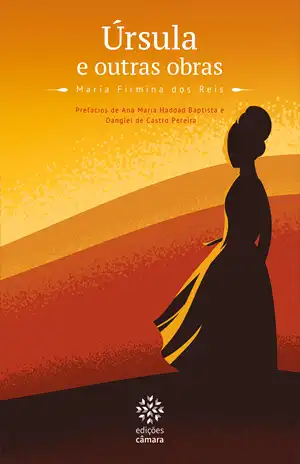 Úrsula e Outras Obras – Maria Firmina Reis