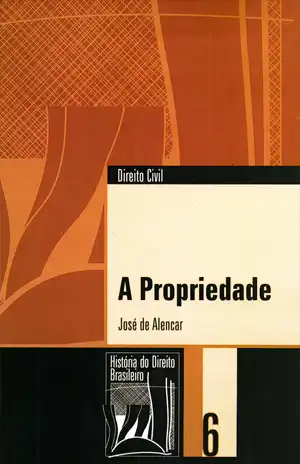 A Propriedade – José de Alencar