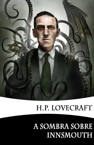 A Sombra Sobre Innsmouth - H P Lovecraft