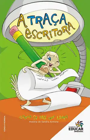 A Traça Escritora - Sandra Aymone