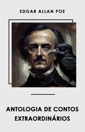 Antologia de Contos Extraordinarios - Edgar Allan Poe
