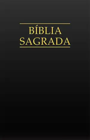Bíblia Sagrada Católica – Vários Autores