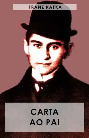 Carta ao Pai - Franz Kafka
