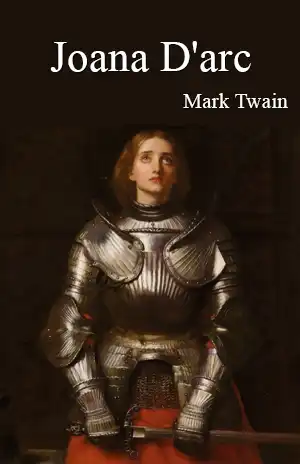 Joana D’arc – Mark Twain
