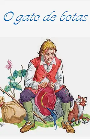 O Gato de Botas – Charles Perrault