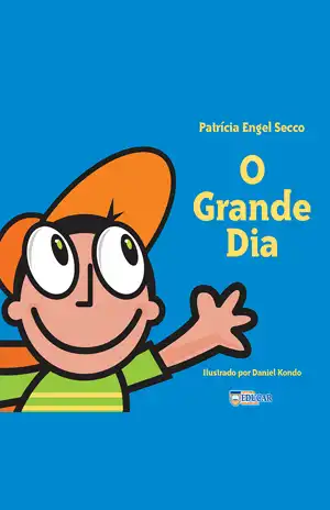 O Grande Dia – Patrícia Secco