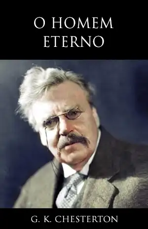 O Homem Eterno – G. K. Chesterton