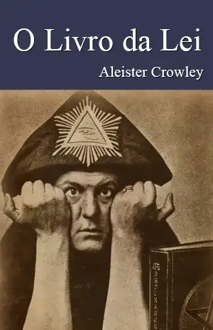 O Livro da Lei - Aleister Crowley