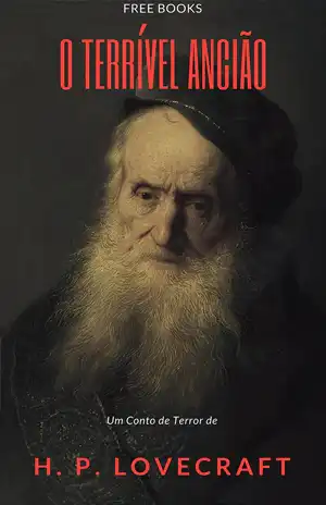 O Terrível Ancião - H P Lovecraft