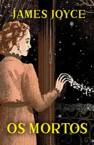 Os Mortos – James Joyce