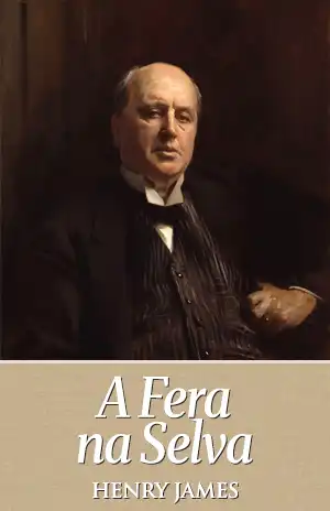 A Fera na Selva – Henry James
