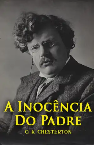 A Inocência Do Padre - G K Chesterton