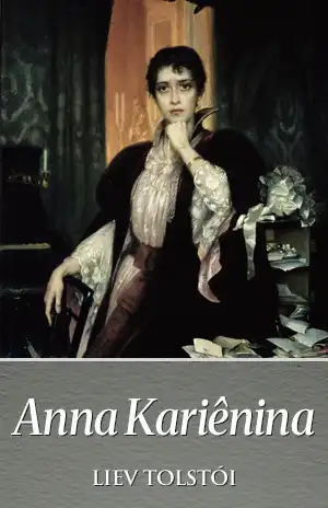 Anna Kariênina – Liev Tolstói