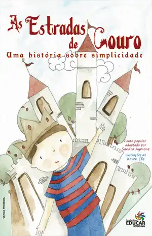 As Estradas de Couro – Sandra Aymone, Fundação Educar