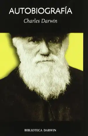 Autobiografia de Charles Darwin - Charles Darwin