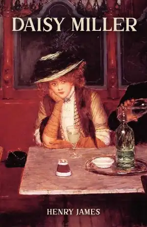 Daisy Miller – Henry James