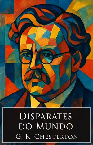 Disparates do Mundo - G. K. Chesterton