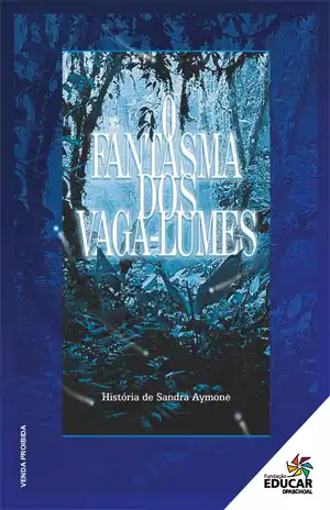 O Fantasma dos Vaga-lumes – Sandra Aymone