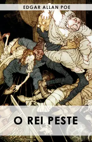 O Rei Peste – Edgar Allan Poe
