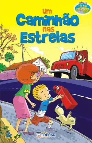 Um Caminhão nas Estrelas – Sandra Aymone, Fundação Educar