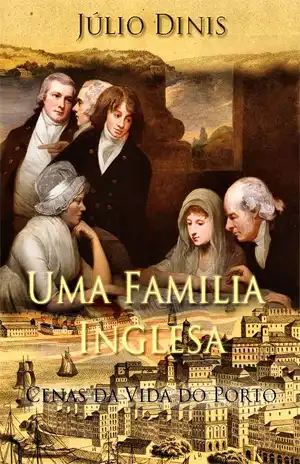 Uma Família Inglesa – Júlio Dinis
