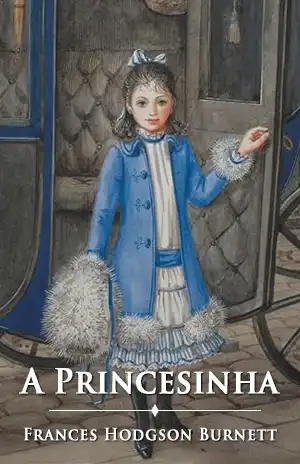 A Princesinha – Frances Hodgson Burnett