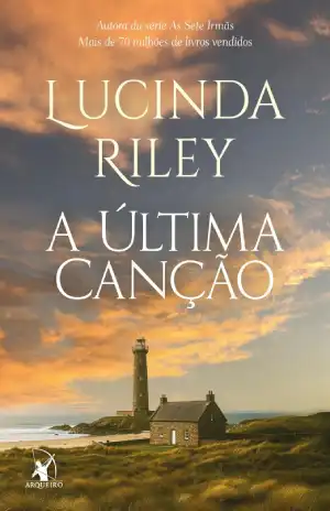 A Última Canção – Lucinda Riley