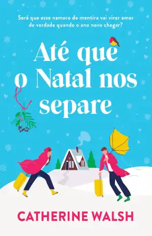 Até que o Natal nos Separe – Catherine Walsh