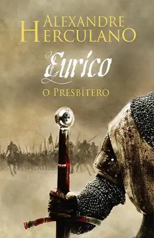 Eurico, o Presbítero – Alexandre Herculano