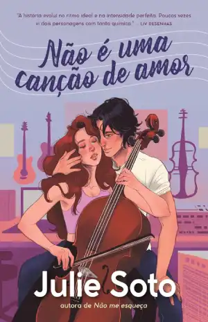 Não é uma Canção de Amor – Julie Soto