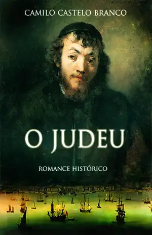O Judeu – Camilo Castelo Branco
