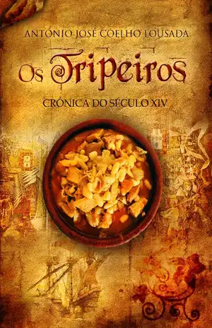 Os Tripeiros – Coelho Lousada