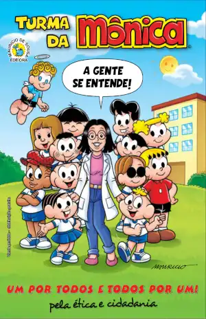 Turma da Mônica: A Gente se Entende! – Mauricio de Sousa