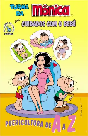 Turma da Mônica: Cuidados com o Bebê – Mauricio de Sousa