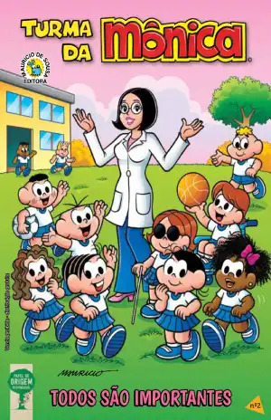 Turma da Mônica: Todos São Importantes – Mauricio de Sousa