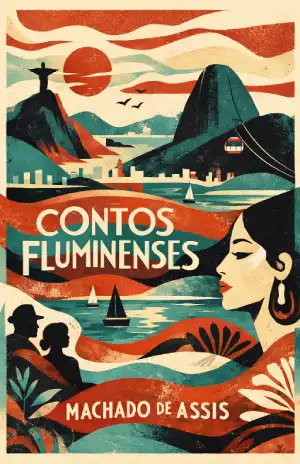 Contos Fluminenses - Machado de Assis