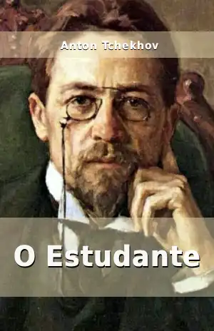 O Estudante – Anton Tchekhov
