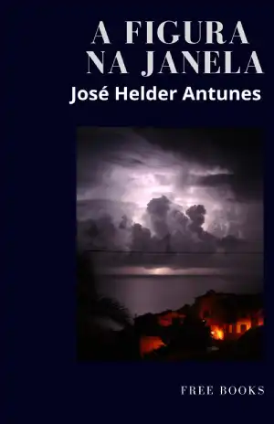 A Figura Na Janela – José Helder Antunes