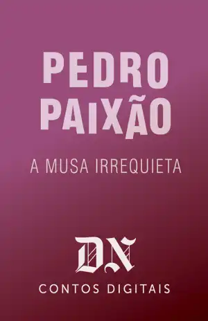 A Musa Irrequieta – Pedro Paixão