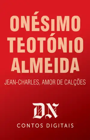 Jean-Charles, Amor De Calções – Onésimo Teotónio Almeida