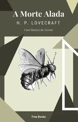 A Morte Alada - H.P. Lovecraft