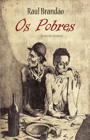 Os Pobres – Raul Brandão